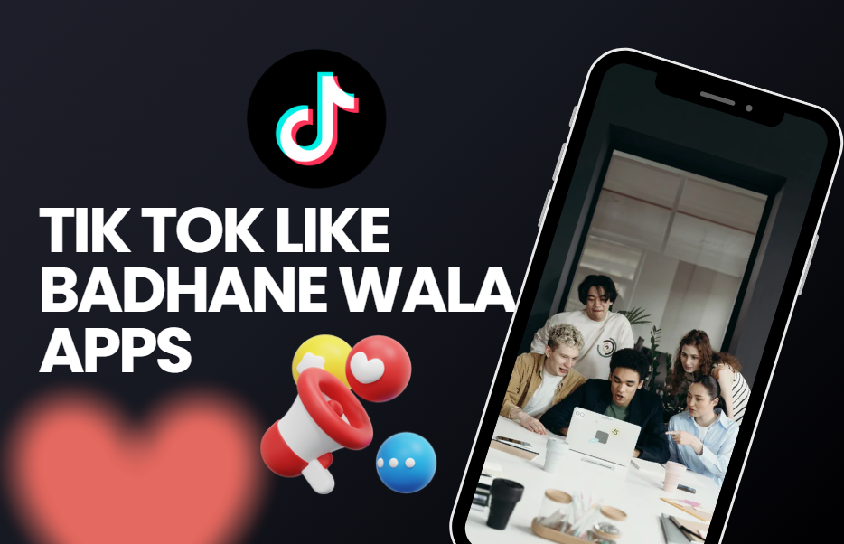 Tik Tok Like Badhane Wala App